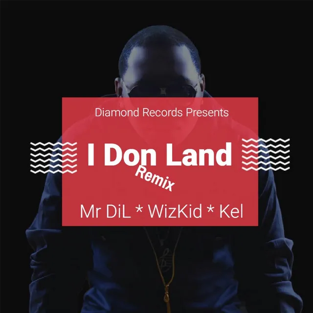 I Don Land (Remix)