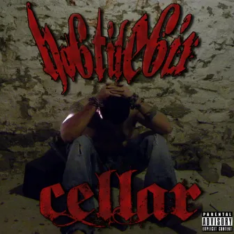 Cellar by Hostile Six