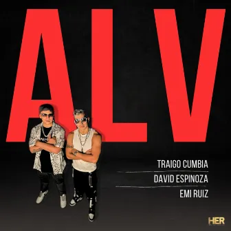 ALV by David Espinoza