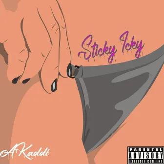 Sticky Icky by AKaddi