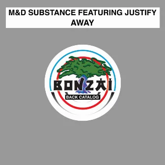 Away by M&D Substance