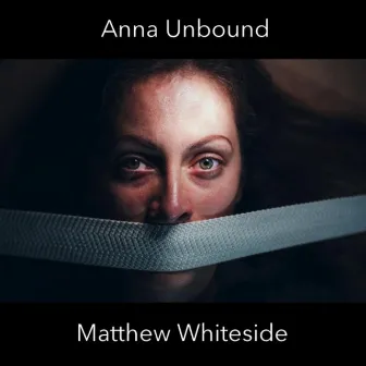 Anna Unbound by Joanna Nicholson