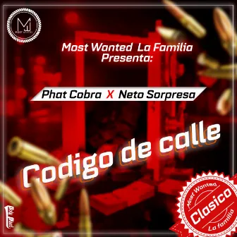 Codigo De Calle by Neto Sorpresa