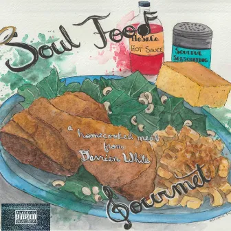 Soul Food Gourmet by DerrienWhite