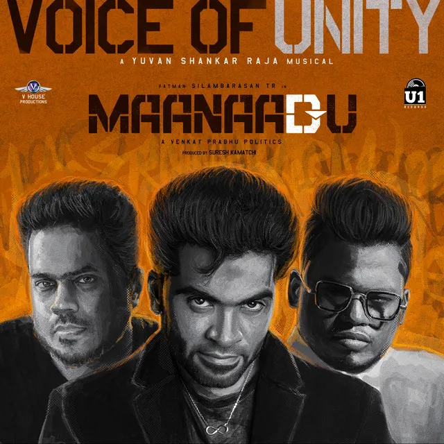 Voice Of Unity - From "Maanaadu"