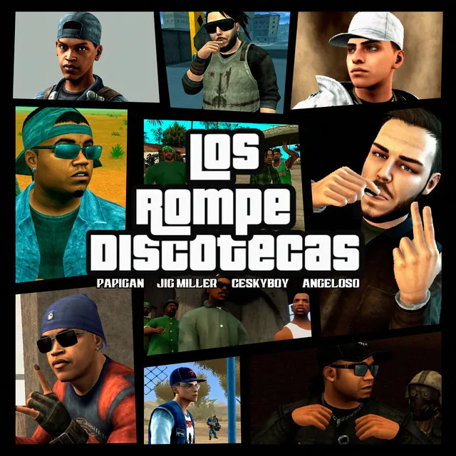 Los Rompe Discotecas (feat. Ceskyboy, Angeloso & JIG Miller)