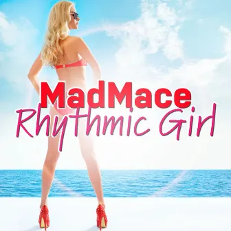 Rhythmic Girl by Madmace