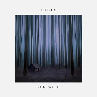 Run Wild by Lydia