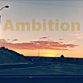 Ambition by Alex Alroy