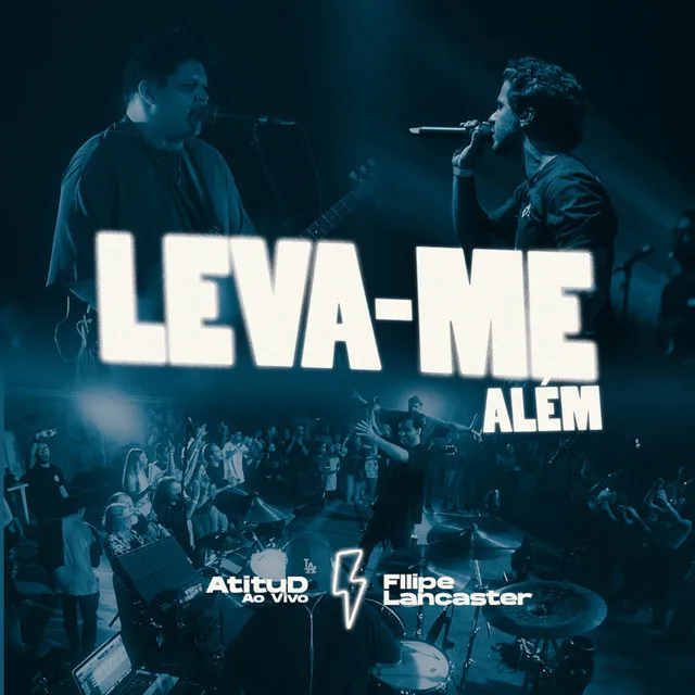 Leva-Me Além - Ao Vivo