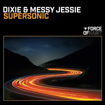 Supersonic by Messy Jessie