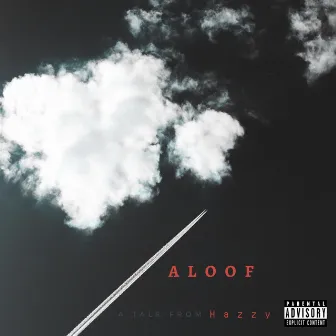 Aloof by Hazzy