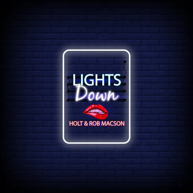 Lights Down