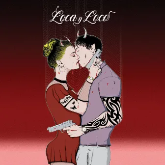 Loca y Loco by Luk Vibez