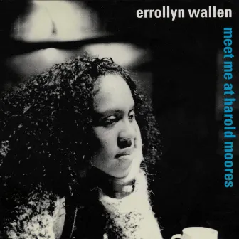 Meet Me at Harold Moores by Errollyn Wallen