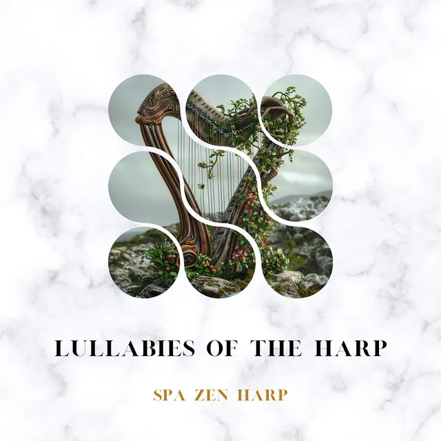 Lullabies of the Harp: Serene SPA Sounds Relaxation