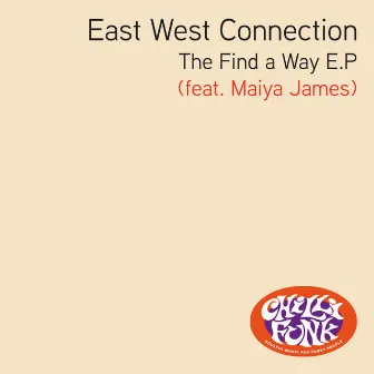 The Find a Way - EP by Eastwest Connection