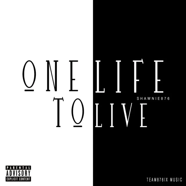 ONE Life to Live - Live