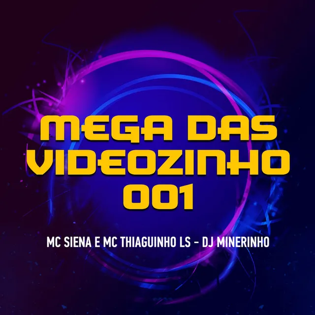 Mega das Videozinho 001