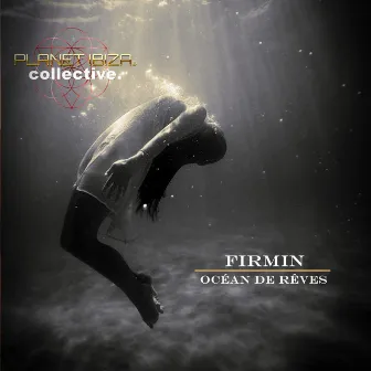 Océan De Rêves by Firmin