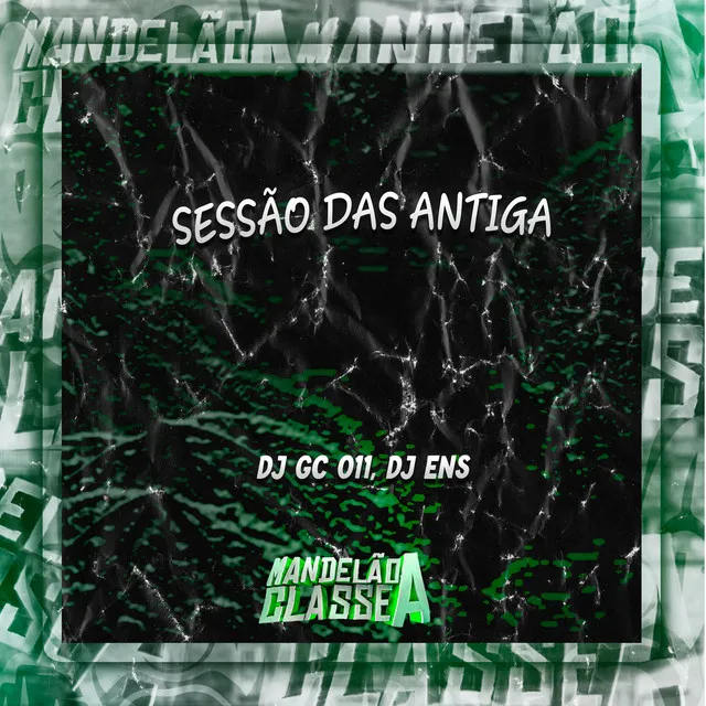 Sessão das Antiga