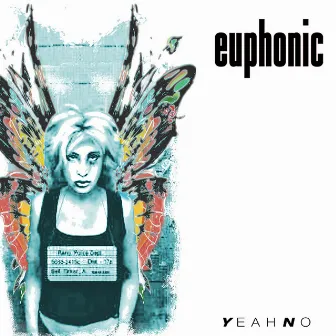 Yeah No - Single by Euphonic