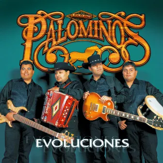 Evoluciones by Los Palominos