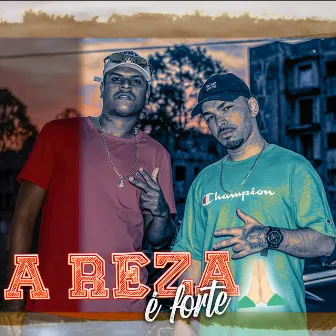 A Reza É Forte by Nan Oficial