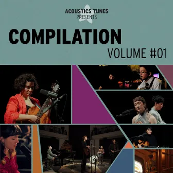 Compilation Vol #01 by Acoustics Tunes