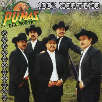 100% Norteño by Los Pumas Del Norte