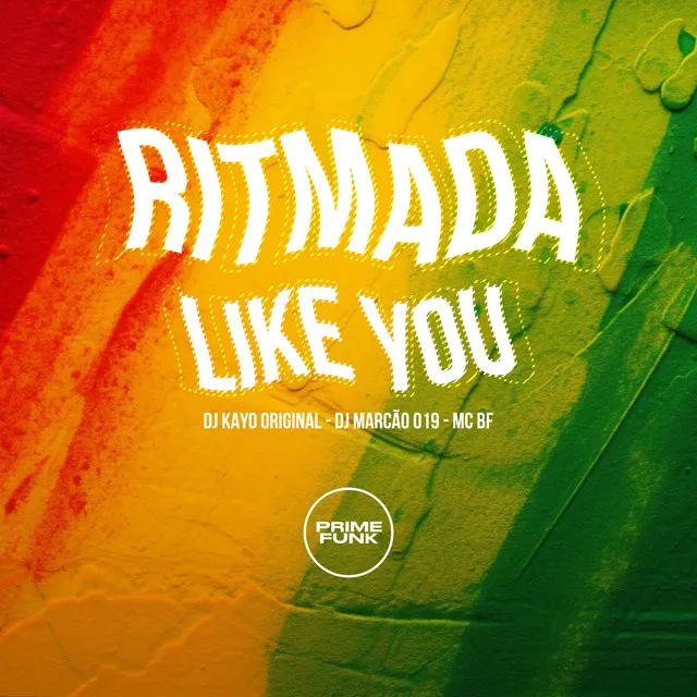 Ritmada Like You