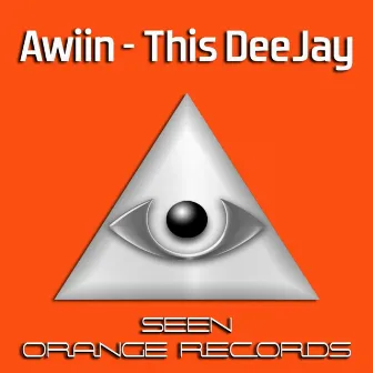 This DeeJay by Awiin