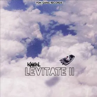 Levitate 2 by Kingy