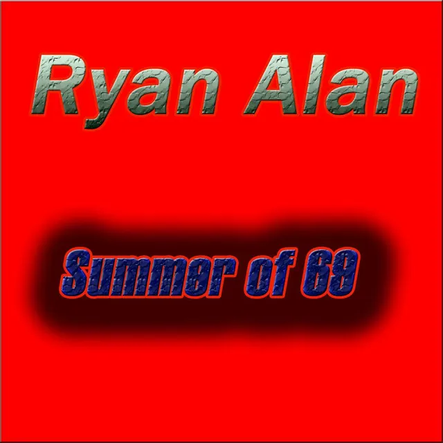 Summer of 69 - Radio Version