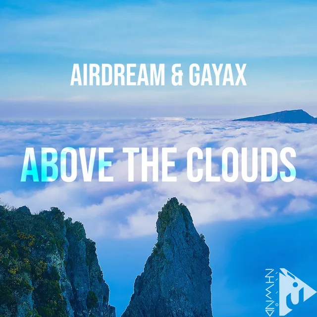 Above the Clouds - Original Mix