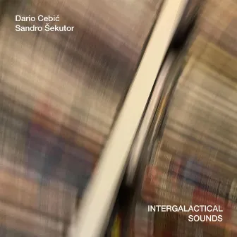 Intergalactic Sounds by Dario Cebic