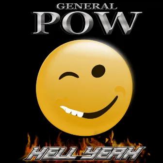 Hell Yeah by Pow Shadowz