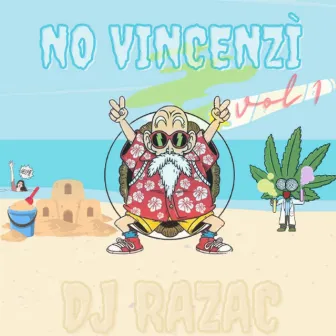 No Vincenzì Mixtape by Dj Razac