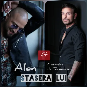 Stasera lui by Alen