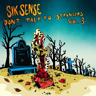 Don't Talk to Strangers, Vol. 3 (Beat Tape) by Sik Sense