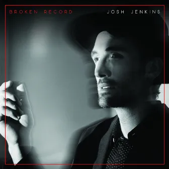 Broken Record by Josh Jenkins