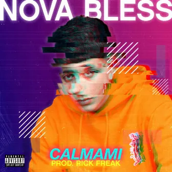 Calmami by Nova Bless