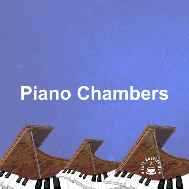 Piano Chambers