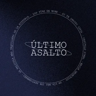 Último Asalto by Malmö 040