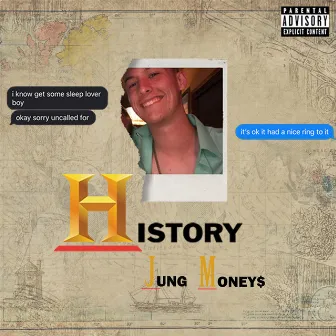 History by Jung Money$