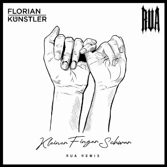 Kleiner Finger Schwur (Rua Remix) by Florian Künstler