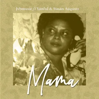 Mama by JVB music