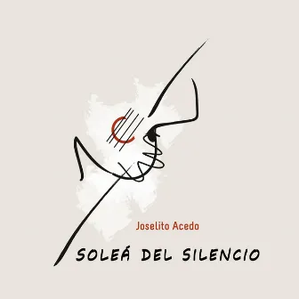 Soleá del Silencio (Soleá) [feat. Juan José Amador] - Single by Joselito Acedo