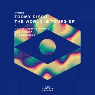 The World Is Yours EP by Toomy Disco