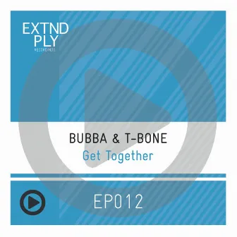 Get Together by Bubba